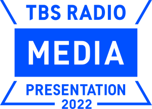 TBSラジオメディアプレゼンテーション2022 アーカイブ映像